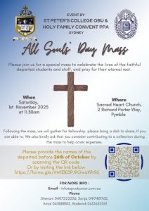ST PETER'S COLLEGE OBU & HOLY FAMILY CONVENT PPA SYDNEY - All Souls Day Mass - Saturday, 1st November 2025 at 11.30am ( Sydney event )